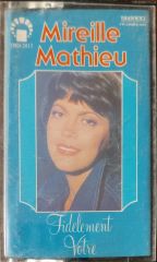 Mireille MathieuFidelement Votse Kaset