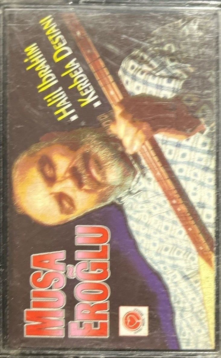 Kaset Musa Eroğlu Halil İbrahim Karbela Destanı Kaset