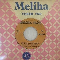 Arif Sami Toker Bir Sevda Geldi Başıma 45lik Plak