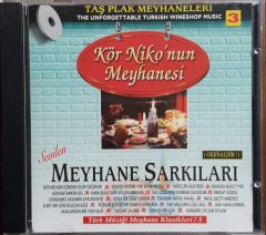 Kör Niko'nun Meyhanesi Sevilen Meyhane Şarkıları 3 CD