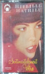 Mireille Mathieu Sentimentalement Vötre Kaset