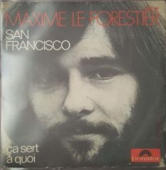 Maxime Le Forestier San Francisco 45lik Plak