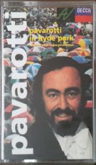 Pavarotti İn Hyde Park Kaset