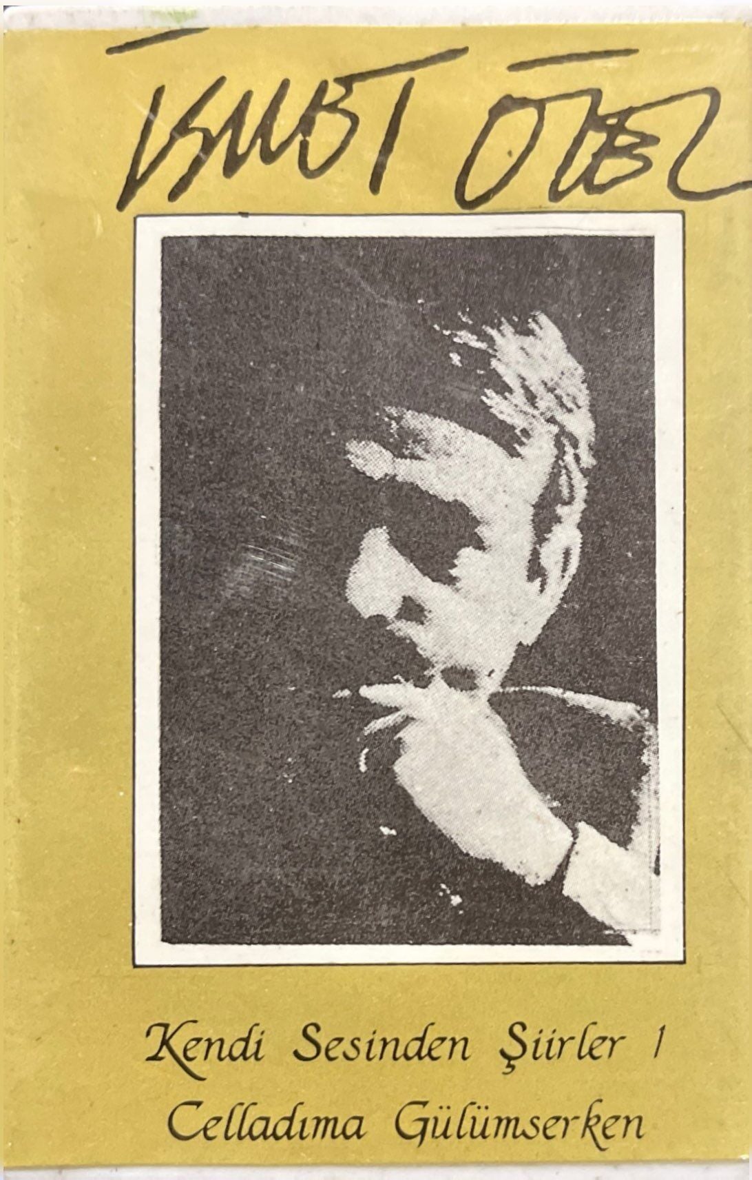 Kaset İsmet Özel Kendi Sesinden Şiirler Kaset
