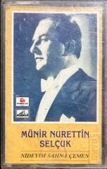 Kaset Münir Nurettin Selçuk Nideyim Sahn-ı Çemen Kaset