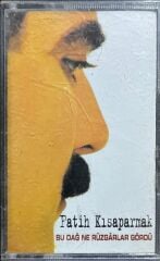 Kaset Fatih Kısaparmak Bu Dağ Ne Rüzgarlar Gördü Kaset