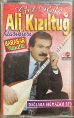 Kaset Ali Kızıltuğ Gel Hele Kaset