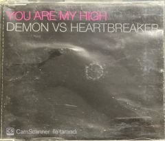 Demon vs Heartbreaker You Are My High Maxi Single CD