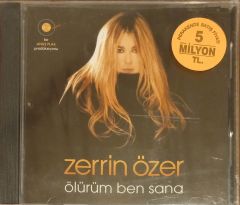 Zerrin Özer Ölürüm Ben Sana Açılmamış Jelatininde CD