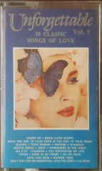 UnforgettableVol 5 19 Classic Songs Of Love Kaset