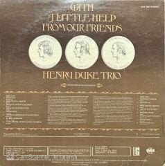 Henry Duke Trio With A Little Help From Our Friends LP Plak