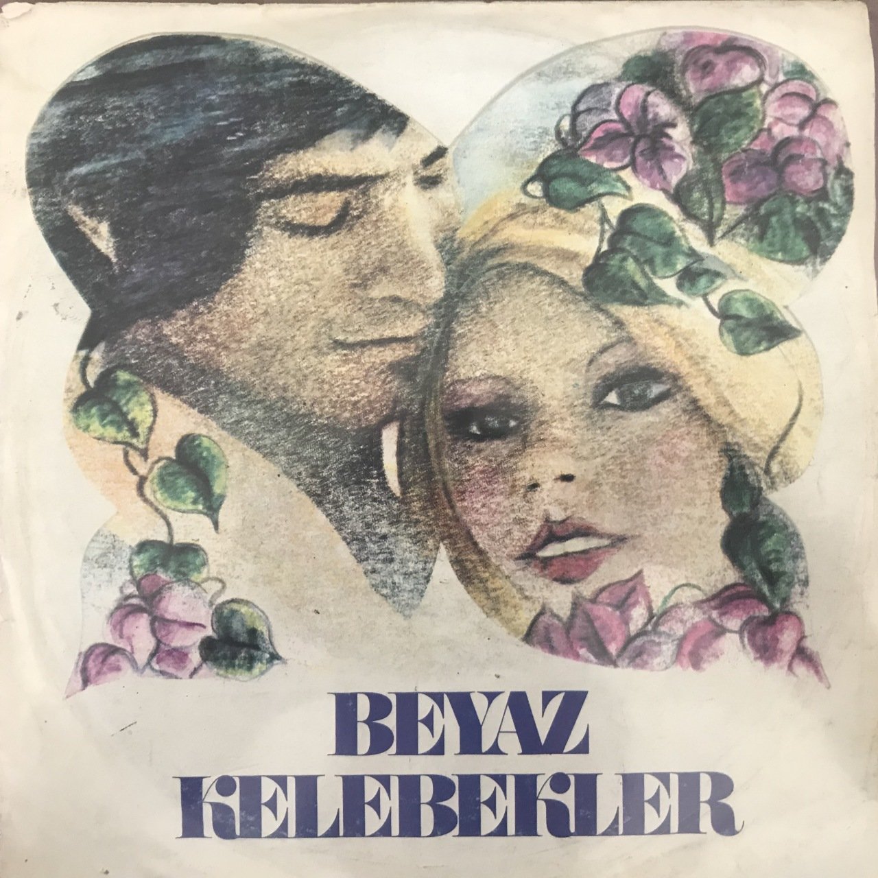 Beyaz Kelebekler Dönemezsin Bana 45lik Plak