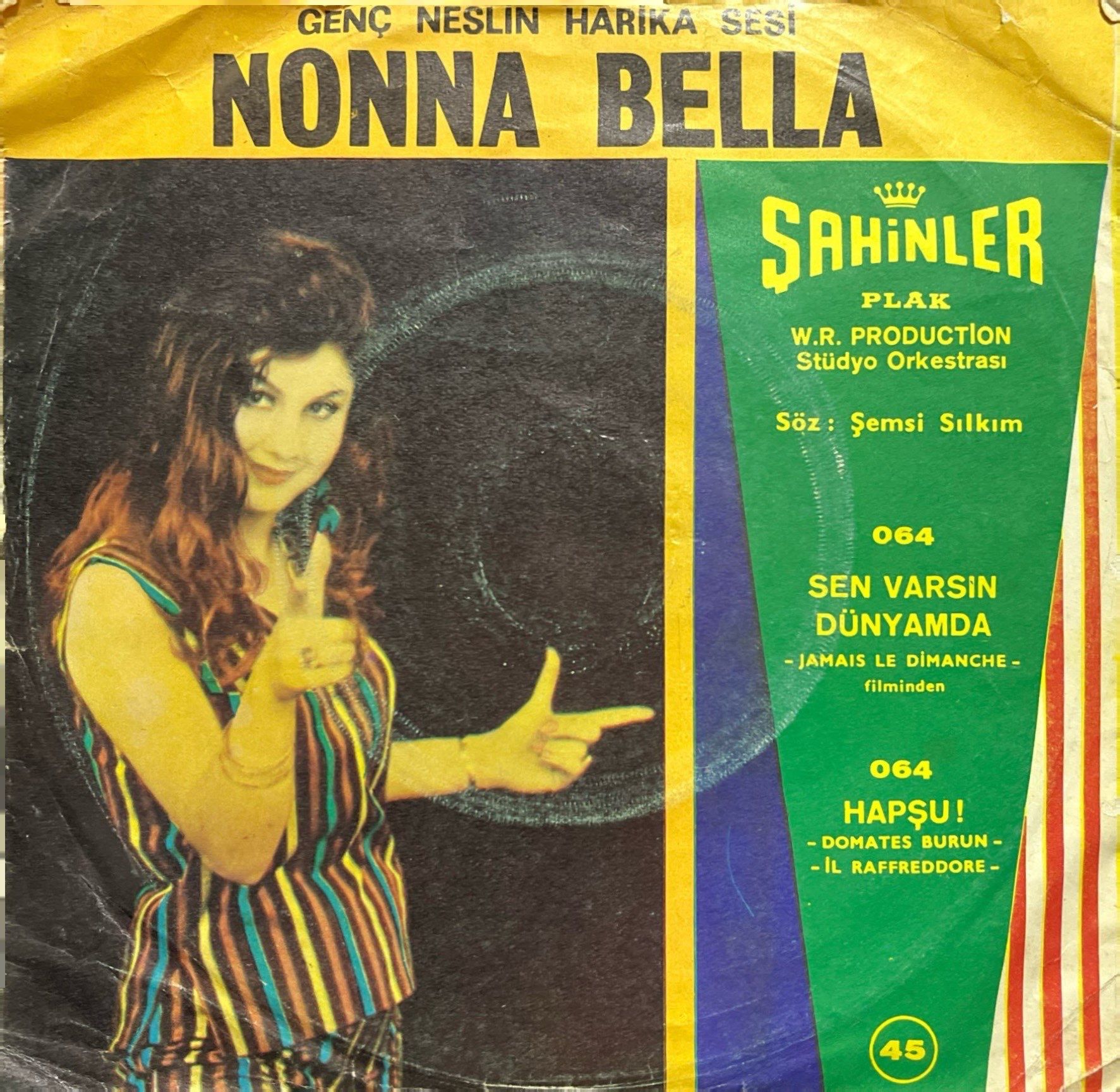 Nonna Bella Böyle Bu Dünya 45lik Plak