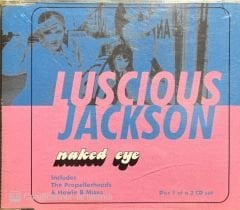 Luscious Jackson Naked Eye Maxi Single CD