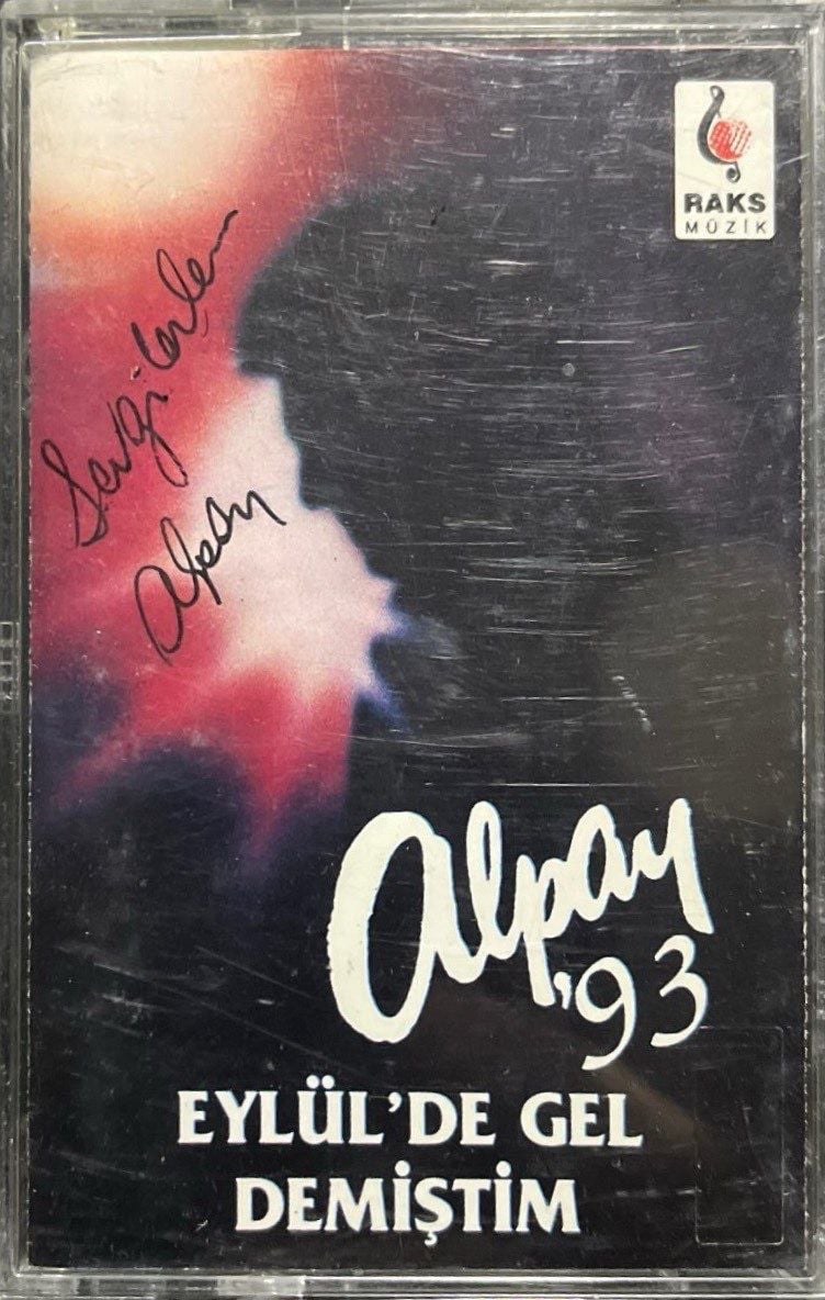 Kaset Alpay'93 Eylül'de Gel Demiştim Kaset