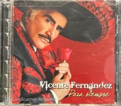 Vicente Fernandez Para Siempre CD