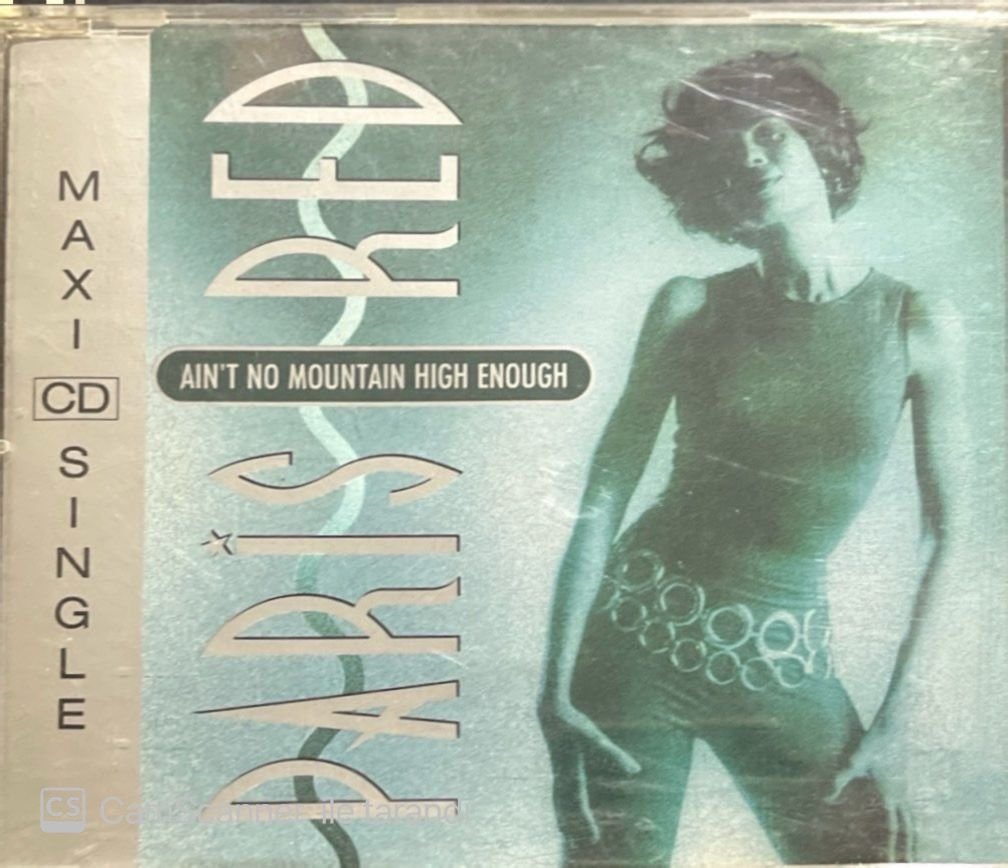 Paris red Ain't No Mountain High Enough Maxi Single CD