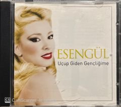 Esengül Uçup Giden Gençliğime CD
