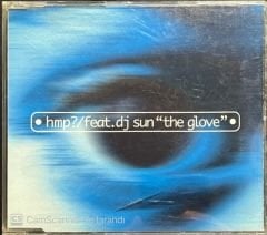Hmp? / Feat Dj. Sun The Glove Maxi Single CD