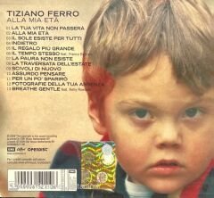 Tiziano Ferro Alla Mia Eta CD