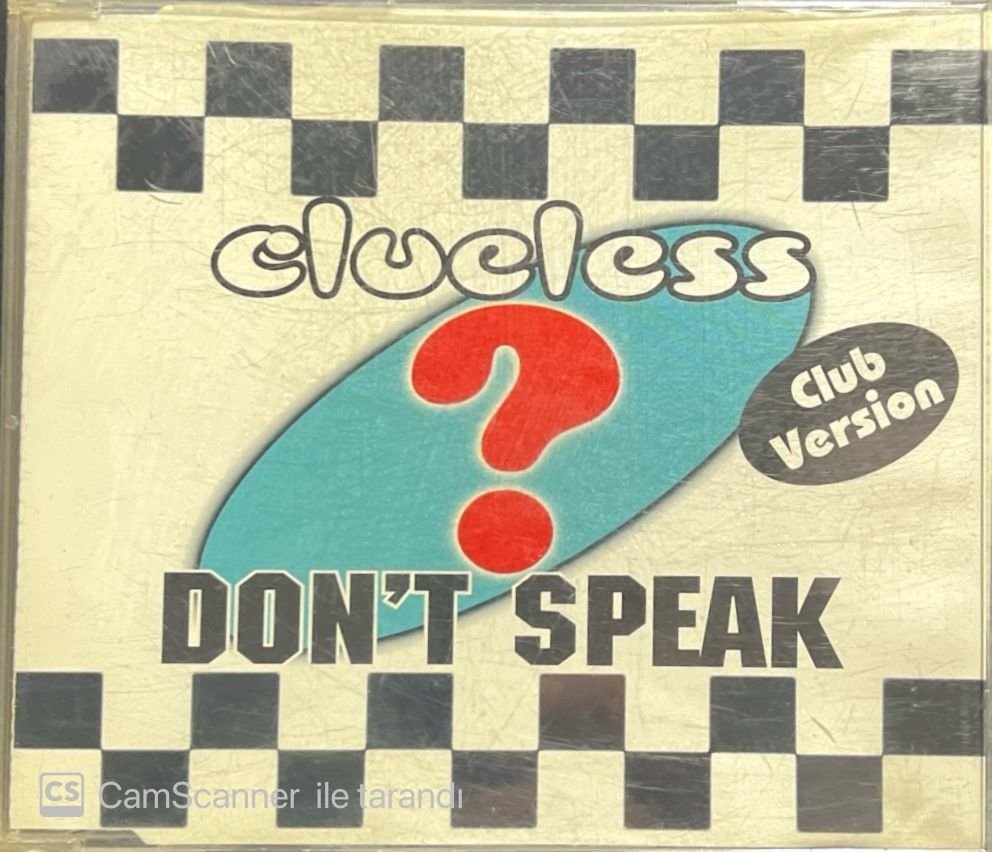 Clueless Don't Speak Club Version Maxi Single CD