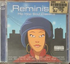 Reminisce /Hip Hop Soul Classics CD
