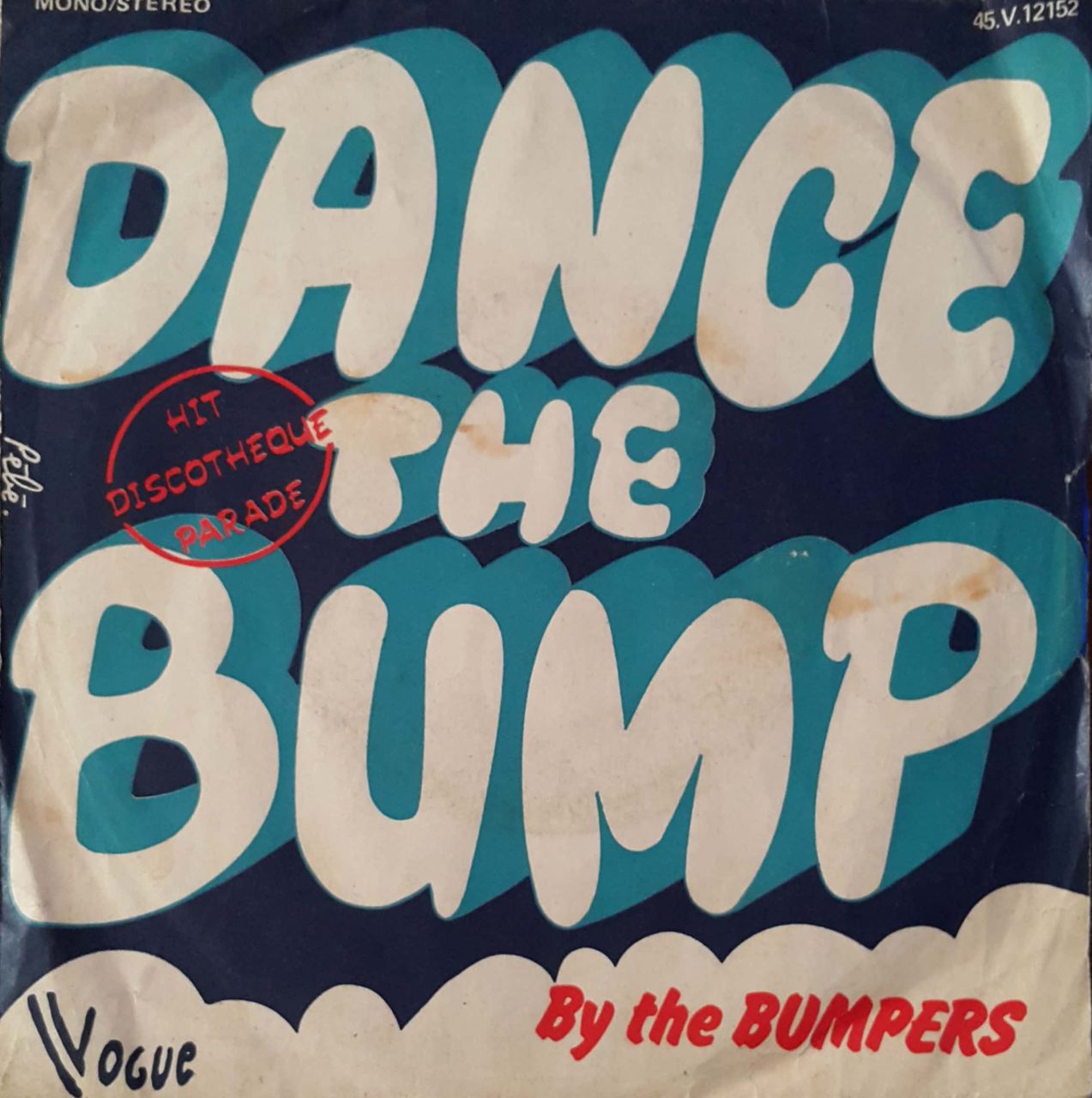 Dance The Bump By The Bumpers The Bumpers 45lik Plak