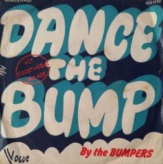 Dance The Bump By The Bumpers The Bumpers 45lik Plak