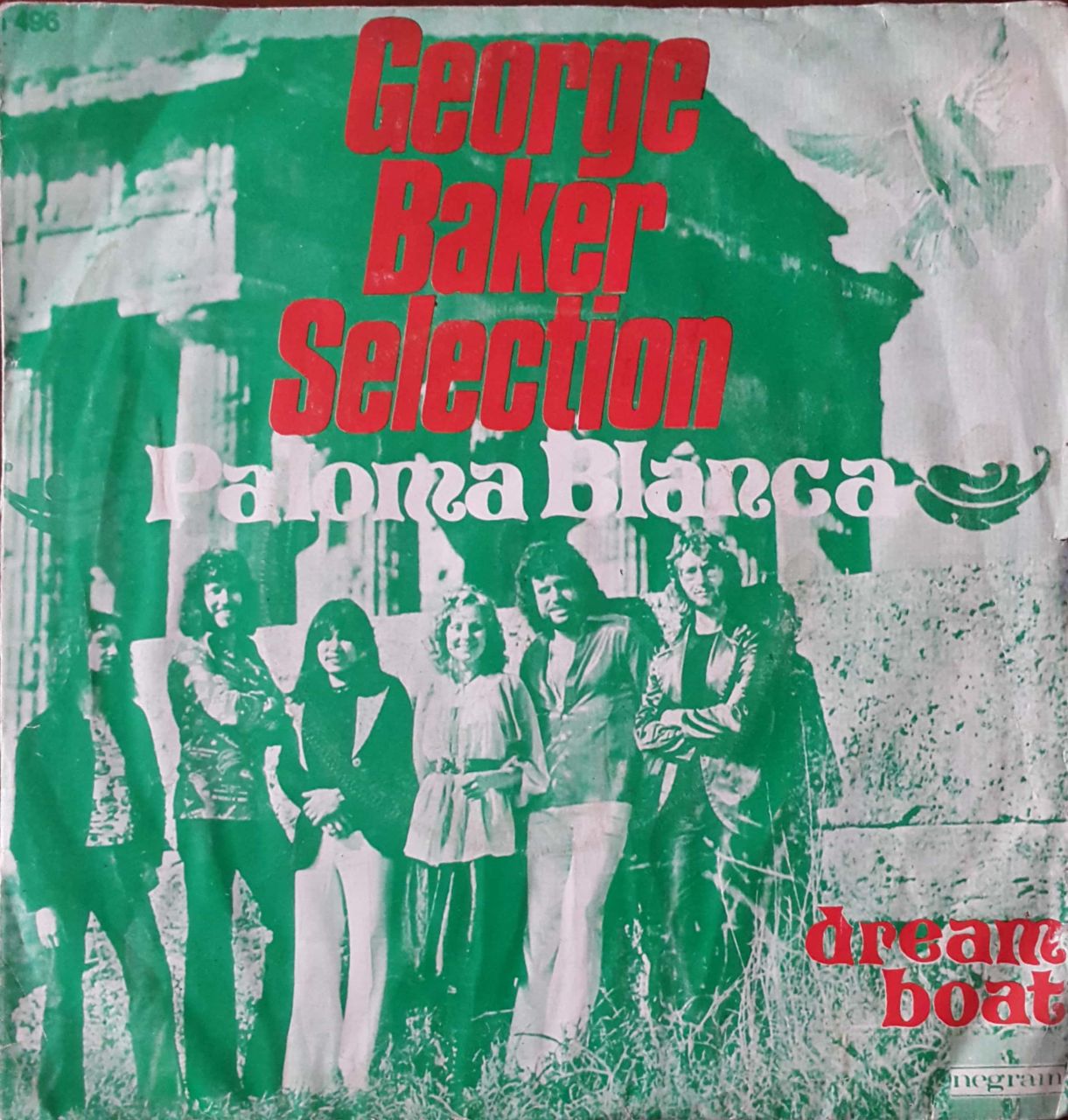 George Baker Selection Paloma Blanca Dream Boat 45lik Plak