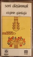 Seni Düşünmek Ezginin Günlüğü Kaset
