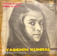 Yasemin Kumral Bahar Şakısı 45lik Plak