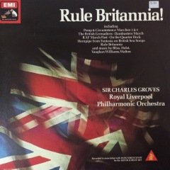 Sir Charles Groves Rule Britannia LP Plak