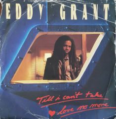 Eddy Grant Till İ Can't Take Love No More 45lik Plak