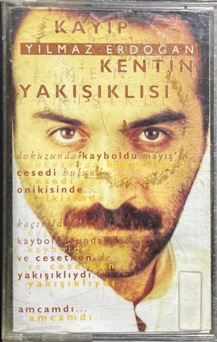 Kaset Yılmaz Erdoğan Kayıp Kentin Yakışıklısı Kaset