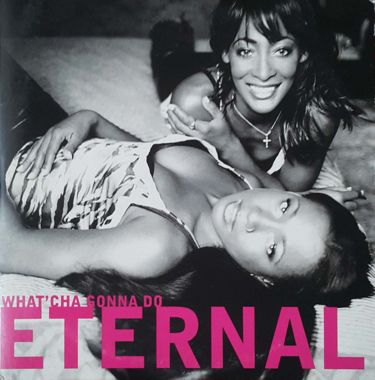 What Cha Gonna Do Eternal CD