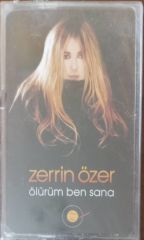 Zerrin Özer Ölürüm Ben Sana Açılmamış Jelatininde Kaset