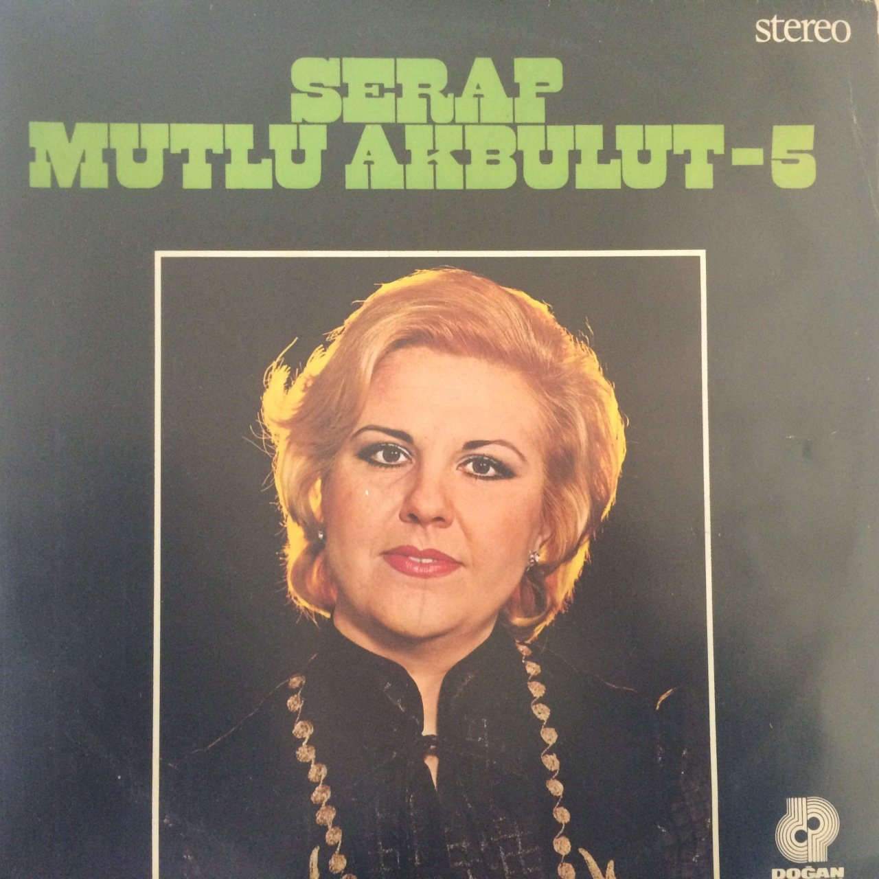 Serap Mutlu Akbulut 5  LP Plak