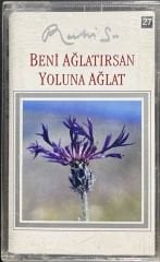 Kaset Ruhi Su Beni Ağlatırsan Yoluna Ağlat Kaset