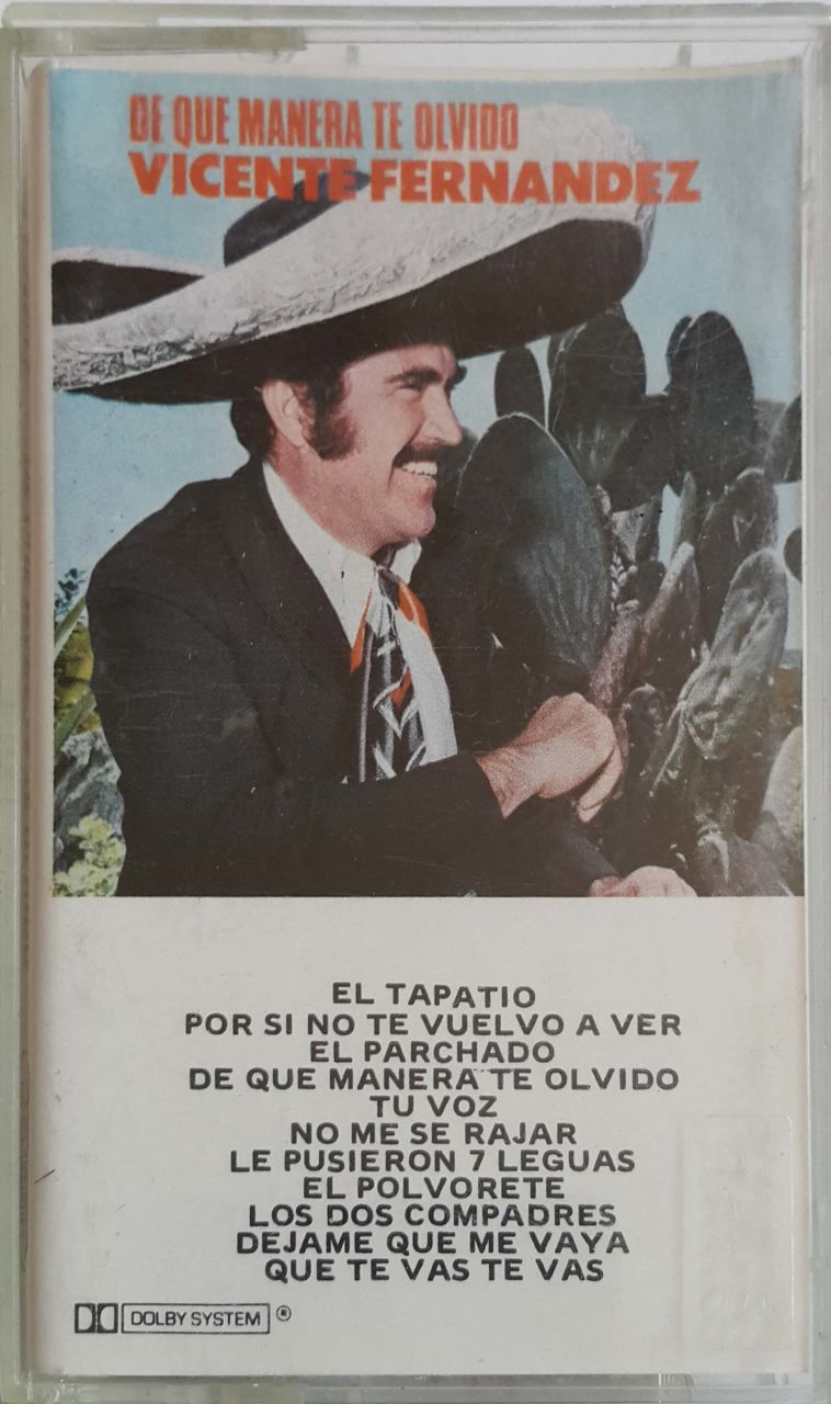 De Que Manera Te Olvido Vicente Fernandez Kaset
