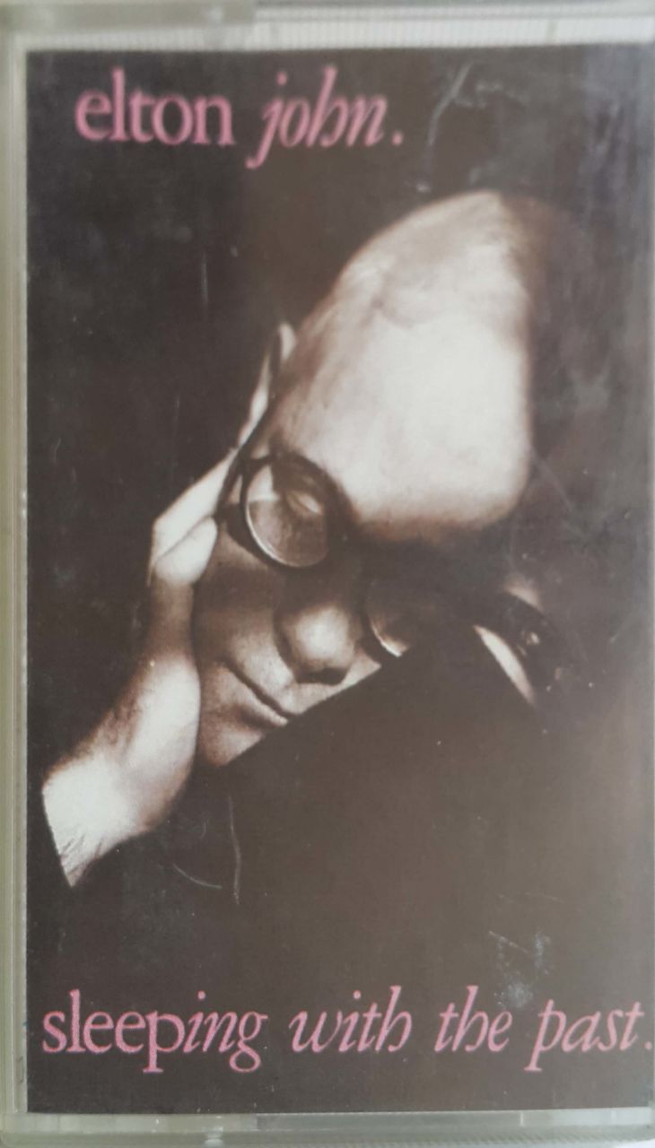 Elton John Sleepinğ With The Past Kaset