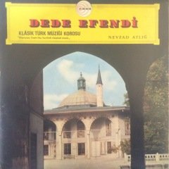 Nevzad Atlığ Dede Efendi  LP Plak