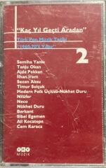 Kaset Kaç Yıl Geçti Aradan Türk Pop Müzik Tarihi 1960-70 li Yıllar 2 Açılmamış Jelatininde Kaset