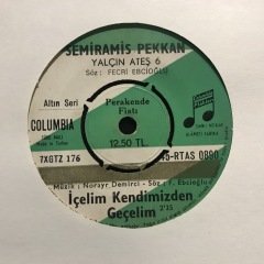 Semiramis Pekkan İçelim Kendimizden Geçelim 45lik Plak
