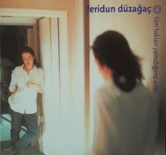 Feridun Düzağaç Tüm hakları Yalnızlığıma Aittir CD