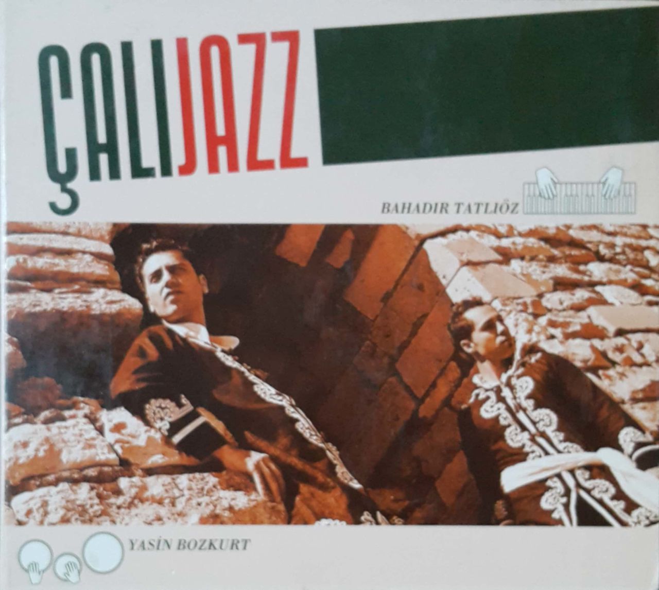 Çalı Jazz Bahadır Tatlıöz Yasin Bozkurt CD