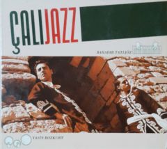 Çalı Jazz Bahadır Tatlıöz Yasin Bozkurt CD