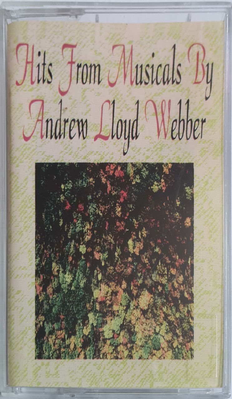 Hits From Musicals By Andrew Lloyd Webber Kaset