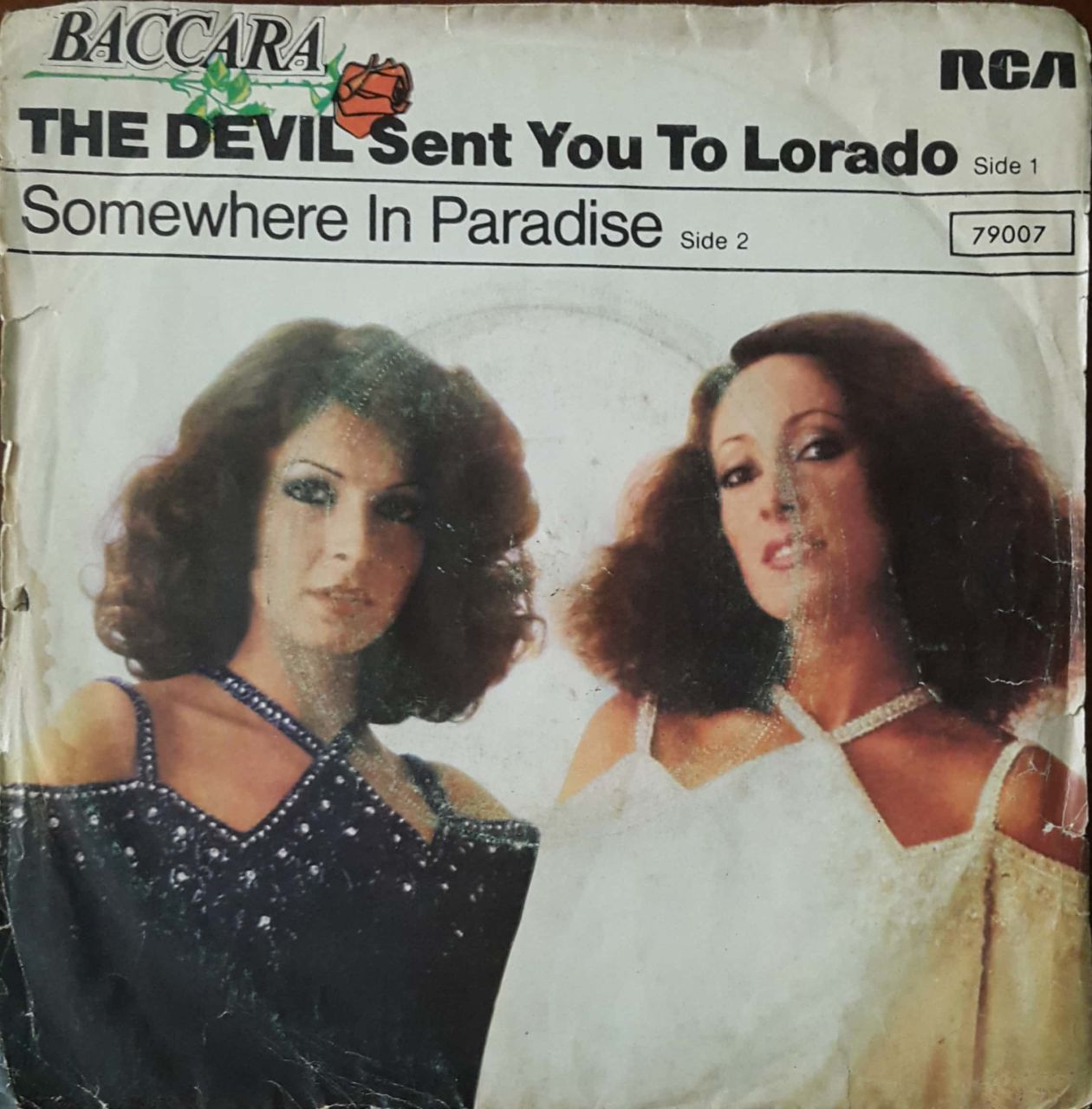 Baccara The Devil Sent You To Lorado 45lik Plak