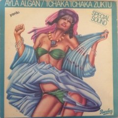 Ayla Algan Tchaka Tchaka Zuktu  LP Plak
