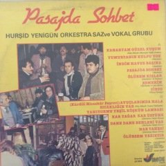 Hurşid Yenigün Ork. Pasajda Sohbet  LP Plak